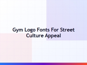 Street Gym Fonts for Urban Streetwear Branding